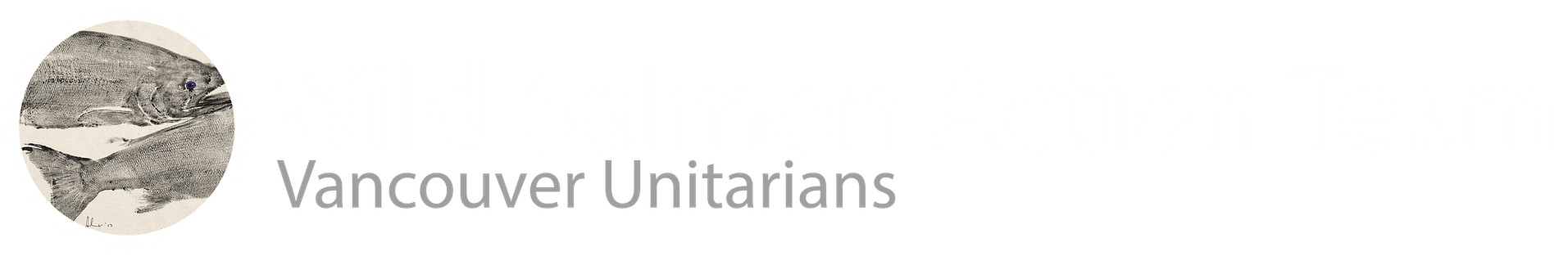 Wild Salmon Action Team